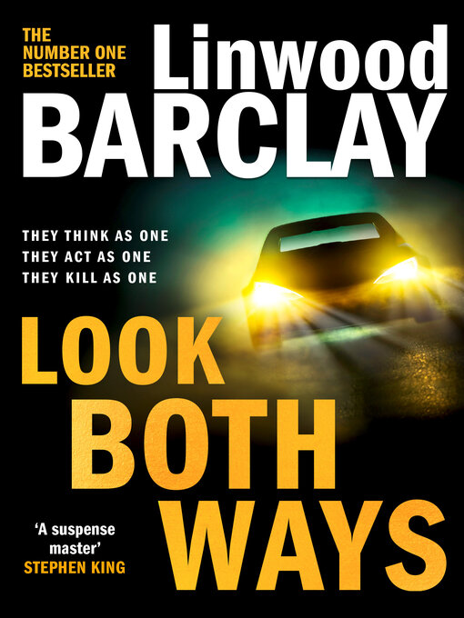 Title details for Look Both Ways by Linwood Barclay - Available